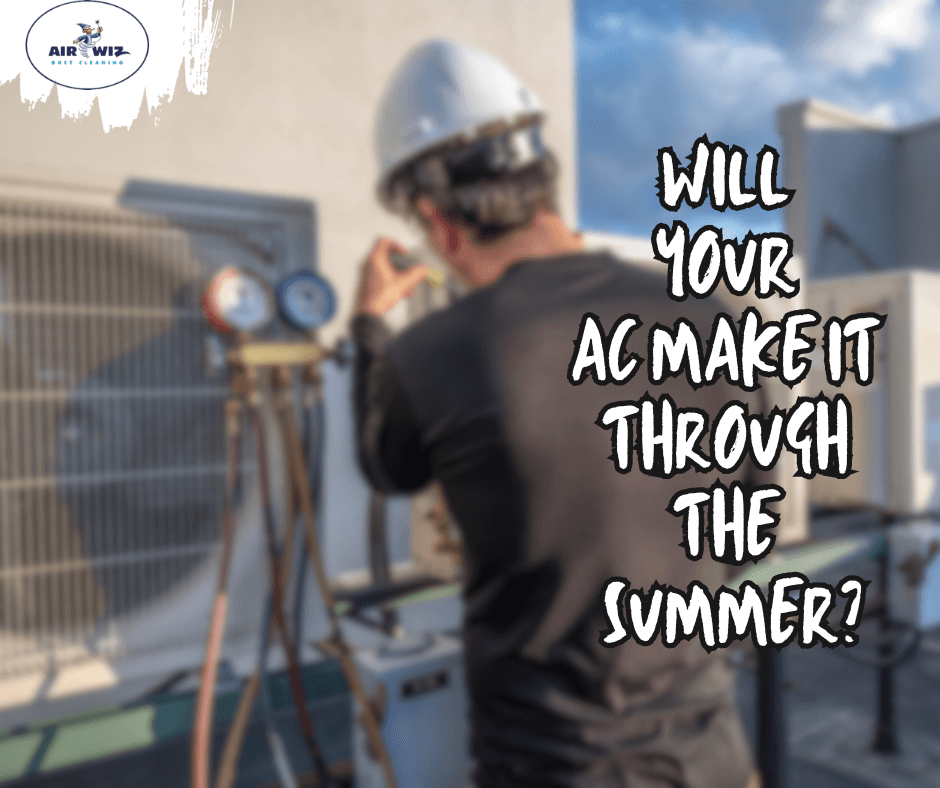 Will your A/C make it through summer?